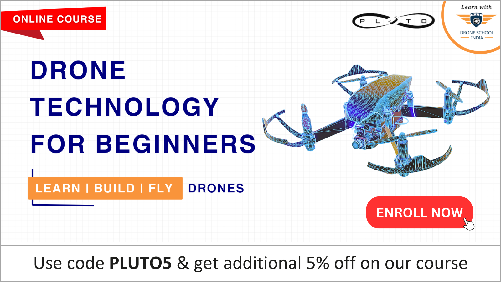 DRONE TECHNOLOGY FOR BEGINNERS